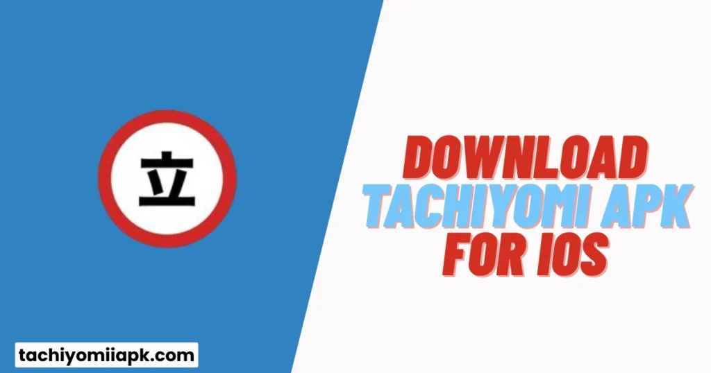 Download Tachiyomi APK iOS unlocked all | without jailbreak 1 Tachiyomi APK for iOS